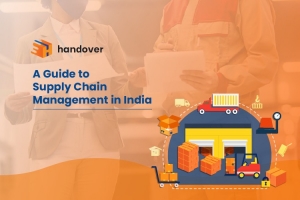 A Guide to Supply Chain Management in India
